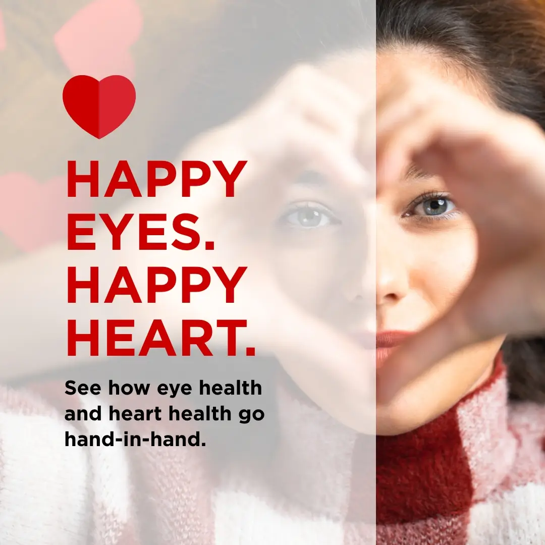  Healthy Heart, Healthy Eyes  