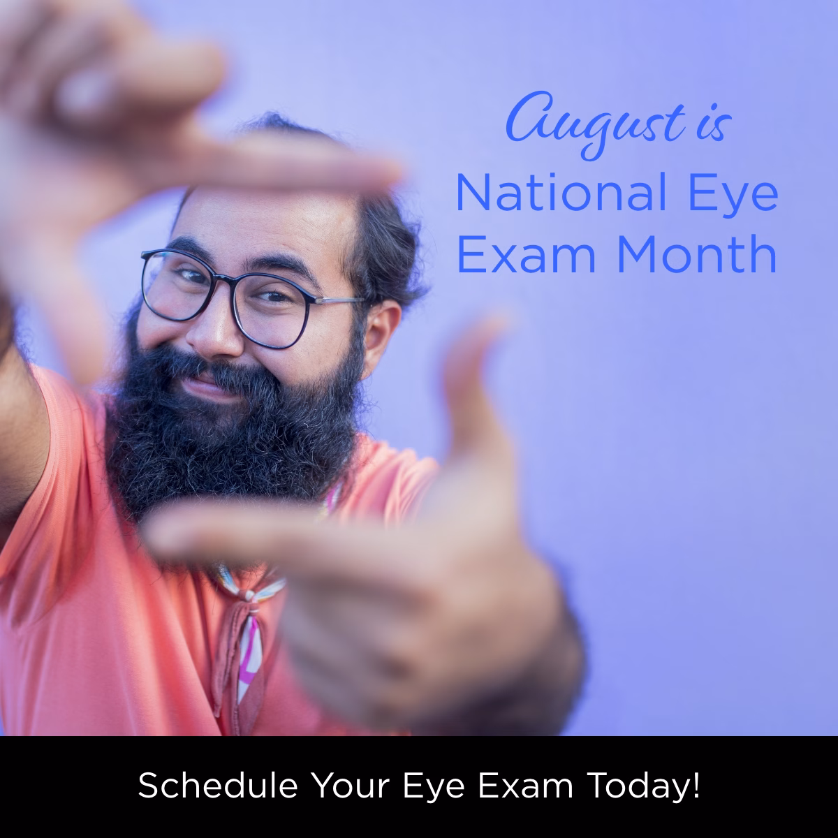 National Eye Exam Month