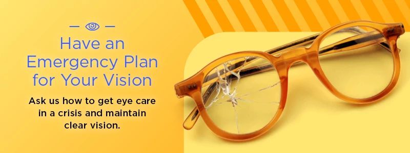 Preparing for an Emergency: Don’t Forget Your Vision